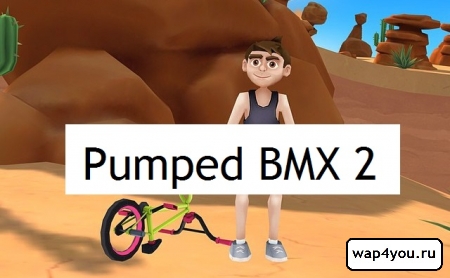   Pumped BMX 2