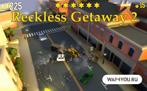 Reckless Getaway 2 MOD APK 2.11.1 (Unlocked) Android